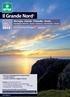 Il Grande Nord. Norvegia - Islanda - Finlandia - Svezia Repubbliche Baltiche Russia - Danimarca - Groenlandia Irlanda. maggio settembre 2015