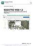 MAESTRO WEB 1.0 Specifiche tecniche per applicazione web di centri di telegestione RSMW27I00 Rev.00-1014