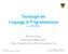 Tecnologie dei Linguaggi di Programmazione