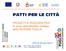 PATTI PER LE CITTÀ. PROGETTI E PERCORSI PER la smart specialization strategy della REGIONE PUGLIA
