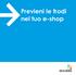 Previeni le frodi nel tuo e-shop