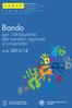Bando. per l'attribuzione dei benefici regionali e universitari. a.a. 2013/14