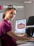 Dental System Flussi di lavoro CAD/CAM Intuitivi e Produttivi