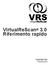 VirtualReScan 3.0 Riferimento rapido. 10300309-000 Revisione A
