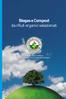 Biogas e Compost da rifiuti organici selezionati. l associazione italiana per la produzione di compost e biogas