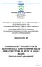 CONDIZIONI DI SERVIZIO PER LA GESTIONE E LA MANUTENZIONE DELLA INFRASTRUTTURA DI RETE A LARGA BANDA (Service Level Agreement)