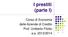 I prestiti (parte I) Corso di Economia delle Aziende di Credito Prof. Umberto Filotto a.a. 2013/2014