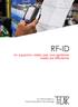 RF-ID. Un supporto valido per una gestione snella ed efficiente. ICT Information & Communication Technology