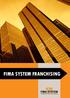 FIMA SYSTEM FRANCHISING