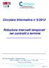 Circolare Informativa n 3/2013. Riduzione intervalli temporali nei contratti a termine