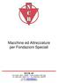 Macchine ed Attrezzature per Fondazioni Speciali