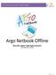 Argo Netbook Offline. Raccolta Leggimi degli aggiornamenti Data Pubblicazione 28-03-2012. Pagina 1 di 7