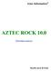 Aztec Informatica AZTEC ROCK 10.0. (Geomeccanica) MANUALE D USO