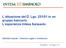 L attuazione del D. Lgs. 231/01 in un gruppo bancario L esperienza Intesa Sanpaolo. Gabriella Cazzola Direzione Legale e Contenzioso
