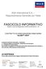 FASCICOLO INFORMATIVO Redatto ai sensi del Regolamento ISVAP del 26/05/2010 n. 35