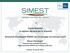 Tavola Rotonda La regione Abruzzo per le imprese Strumenti di sostegno SIMEST per lo sviluppo sui mercati esteri