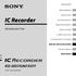 IC Recorder ICD-SX57/SX67/SX77. Istruzioni per l uso. Operazioni preliminari. Operazioni di base. Vari modi di registrazione