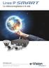 Linea IP SMART. La videosorveglianza è in rete. elmospa.com Global Security Solutions