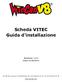 Scheda VITEC Guida d'installazione