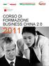 In collaborazione con CORSO DI FORMAZIONE BUSINESS CHINA 2.0