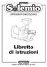 SPREMIPOMODORO. Libretto di istruzioni. Qualità e tradizione italiana, dal 1932.