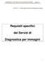 DIPARTIMENTO TUTELA DELLA SALUTE E POLITICHE SANITARIE. Requisiti specifici dei Servizi di Diagnostica per immagini