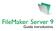 FileMaker Server 9. Guida introduttiva
