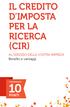 IL CREDITO D IMPOSTA PER LA RICERCA (CIR)
