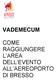 VADEMECUM COME RAGGIUNGERE L AREA DELL EVENTO ALL AEREOPORTO DI BRESSO