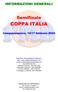 INFORMAZIONI GENERALI. Semifinale COPPA ITALIA. Camposampiero, 16/17 febbraio 2008