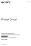Printer Driver. Guida per la configurazione Questa guida descrive come impostare il driver della stampante per Windows 7, Windows Vista e Windows XP.
