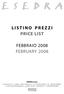 PRICE LIST FEBBRAIO 2008 FEBRUARY 2008