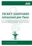 TICKET SANITARIO istruzioni per l uso