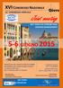 Joint meeting 5-6 GIUGNO 2015 XVI CONGRESSO NAZIONALE 31 CONGRESSO ANNUALE HOT TOPICS IN VITREORETINAL DISEASES MANAGEMENT BEST PAPERS &VITREORETINA