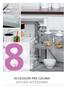 accessori per cucina 8kitCHen ACCeSSORieS