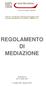 REGOLAMENTO DI MEDIAZIONE