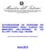 AUTORIZZAZIONE ED ISCRIZIONE DEI PROFESSIONISTI NEGLI ELENCHI DEL MINISTERO DELL INTERNO DI CUI ALL ART. 16 DEL d.lgs. 139/2006