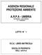 AGENZIA REGIONALE PROTEZIONE AMBIENTE A.R.P.A - UMBRIA VIA PIEVAIOLA 06127 PERUGIA C.F. : 94086960542