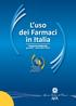 L uso dei Farmaci in Italia. Rapporto Nazionale gennaio - settembre 2013