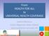 From HEALTH FOR ALL to UNIVERSAL HEALTH COVERAGE. Gavino Maciocco Centro Regionale Salute Globale www.saluteinternazionale.info