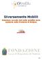 Diversamente Mobili! Relazione raccolta dati sulla mobilità socio sanitaria nella Provincia di Modena