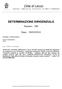 Città di Lecco. Piazza Diaz, 1 23900 Lecco (LC) - Tel. 0341/ 481111- Fax. 286874 - C.F.00623530136 DETERMINAZIONE DIRIGENZIALE.