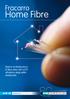 Fracarro. Home Fibre. Sistemi di distribuzione in fibra ottica SAT e DTT all interno degli edifici residenziali. fracarro.com