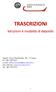 TRASCRIZIONI. Istruzioni e modalità di deposito