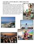 VACANZE A SUNNY BEACH, L IBIZA DELL EST ESTATE 2014 LA LOCALITA':Soprannominata l Ibiza dell Est, Sunny Beach, e un concentrato enorme di discoteche,