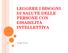 LEGGERE I BISOGNI DI SALUTE DELLE PERSONE CON DISABILITÀ INTELLETTIVA. Luigi Croce