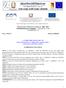 PROGRAMMA OPERATIVO NAZIONALE 2007-2013 Competenze per lo sviluppo - finanziato con il FSE- Annualità 2011-13. Prot. n. 8351/C9 Siracusa, 03/08/2012