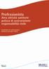 Polizza di assicurazione responsabilità civile del Professionista - Area attività sanitarie Mod. 0968/rcprof/as/c - Ed. 12/2010