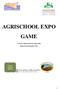 AGRISCHOOL EXPO GAME Concorso sulla promozione della salute Bando di partecipazione 2015