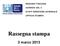 REGIONE TOSCANA AZIENDA USL 3 STAFF DIREZIONE AZIENDALE UFFICIO STAMPA. Rassegna stampa